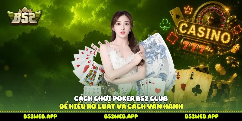 Cách chơi Poker